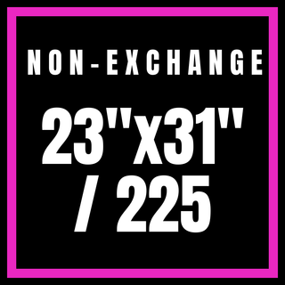 Non-Exchange 23x31"/225