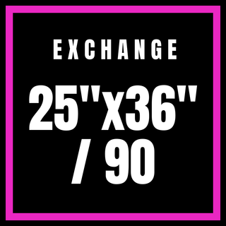 Exchange 25x36"/90